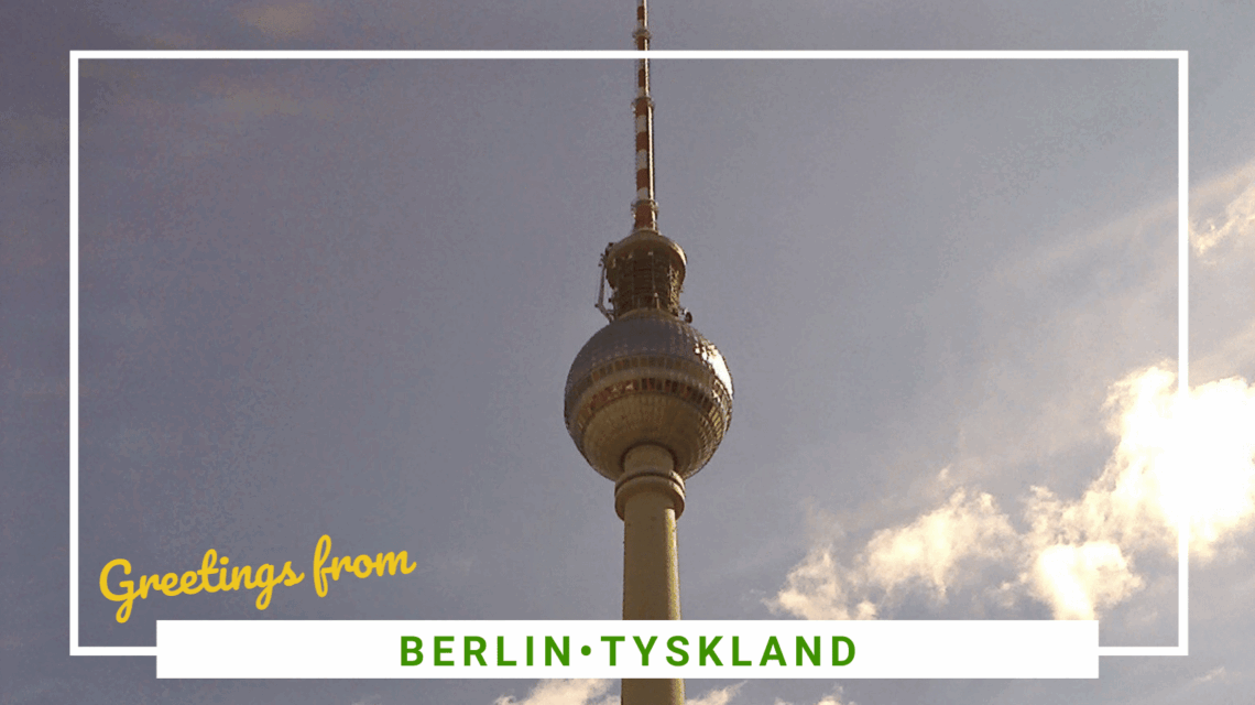 Hvor skal du bo i Berlin - stor guide til alle bydelene - SidderUnderEnPalme