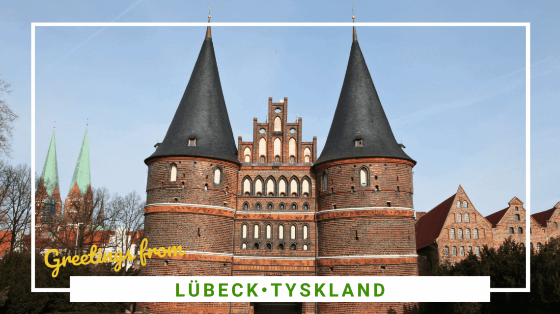 Seværdigheder i Lübeck - 8 attraktioner du skal se - SidderUnderEnPalme