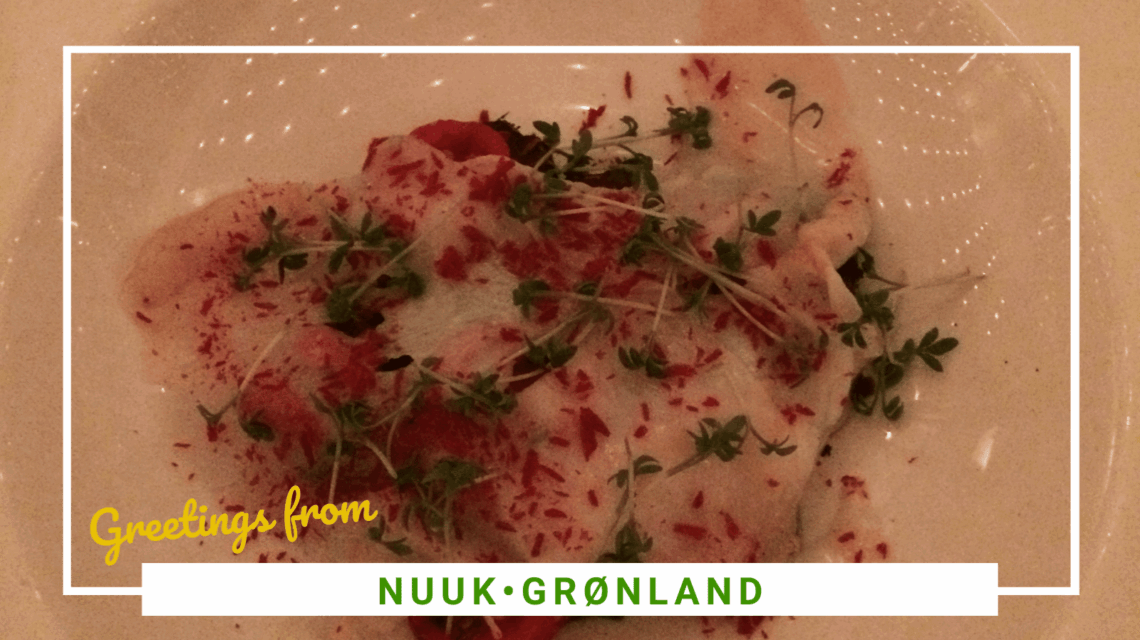 Gode restauranter i Nuuk, Grønland - SidderUnderEnPalme