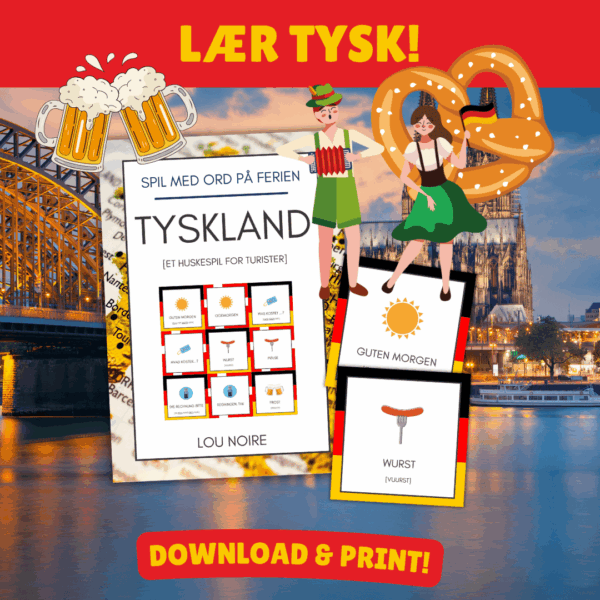 Spil med ord på ferien - Tyskland - Lou Noire - Print selv Spil med ord på ferien - Tyskland - Lou Noire - Print selv